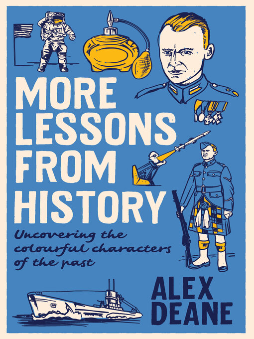Title details for More Lessons from History by Alex Deane - Wait list